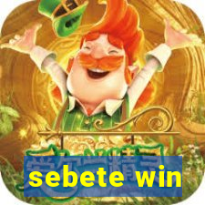 sebete win